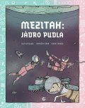 Zatloukal Filip: Mezitah 1 - Jádro pudla