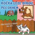 neuveden: Kočka leze dírou, pes oknem CD