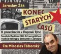 Žák Jaroslav: Konec starých časů - CDmp3 (Čte Miroslav Táborský)