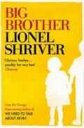 Shriverová Lionel: Big Brother