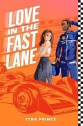Tyra Prince: Love in the Fast Lane
