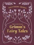 -: Essential Grimm´s Fairy Tales