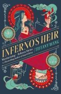 Wang Tiffany: Inferno´s Heir