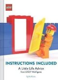 LEGO: LEGO: Instructions Included / A Little Life Advice from LEGO Minifigures