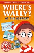 kolektiv autorů: Where´s Wally?: At the Airport
