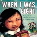 -: When I Was Eight