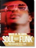 Golden Reuel: Bruce W. Talamon: Soul. R&B. Funk: Photographs 1972–1982