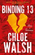 Walsh Chloe: Kluci z Tommenu: Binding 13