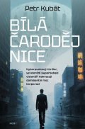 Kubát Petr: Bílá čarodějnice