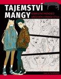 Šaráwne Dalia: Tajemství mangy - Kompletní průvodce kreslením v manga stylu