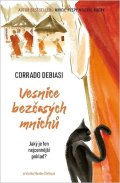 Debiasi Corrado: Vesnice bezčasých mnichů