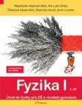 Molnár Josef: Fyzika I - 2.díl - s komentářem - Magnetické vlastnosti látek, síla a její