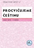 Mikulenková Hana: Procvičujeme češtinu 5. ročník pracovní sešit 2 - 5. ročník