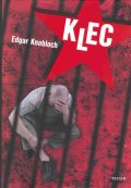 Knobloch Edgar: Klec