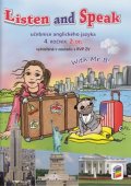 neuveden: Listen and Speak, 2. díl (učebnice) pro 4. ročník