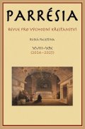 kolektiv autorů: Parrésia XVIII-XIX - Revue pro východní křesťanství