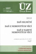 neuveden: ÚZ 1237 Daň silniční, Daň z nabytí nemovitých věcí, Daň z nemovitých věcí