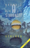 Strugackij Arkadij: Stalker