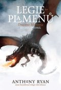 Ryan Anthony: Draconis Memoria 2 - Legie plamenů