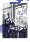 Křížek Vilém: Smrt má vůni inkoustu