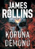Rollins James: Koruna démonů