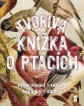 Roebers Geert-Jan: Tvořivá knížka o ptácích