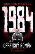 Orwell George: 1984 - Grafický román