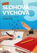 : Hravá slohová výchova 5 - Pracovní sešit RVP