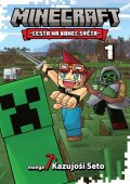 : Minecraft manga 1 - Cesta na konec světa