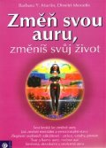 Martin Barbara Y.: Změň svou auru, změníš svůj život