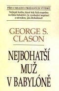 Clason George S.: Nejbohatší muž v Babylóně
