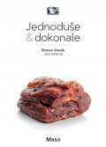 Vaněk Roman: Maso - Jednoduše & dokonale