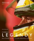 Dodgins Tony: FORMULE 1 Legendy - Kultovní jezdci, kteří přepsali dějiny
