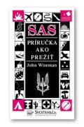 Wiseman John: SAS príručka ako prežiť (slovensky)