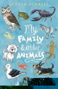 Durrell Gerald: My Family and Other Animals