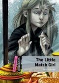 Andersen Hans Christian: Dominoes Quick Starter The Little Match Girl (2nd)