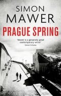 Mawer Simon: Prague Spring