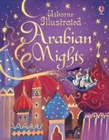Milbourneová Anna: Illustrated Arabian Nights