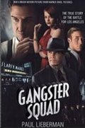 Lieberman Paul: The Gangster Squad