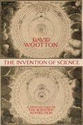 Wootton David: The Invention of Science