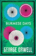 Orwell George: Burmese Days