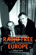 Tomek Prokop: Československá redakce Radio Free Europe - Historie a vliv na československ