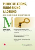 Šedivý Marek: Public relations, fundraising a lobbing pro neziskové organizace