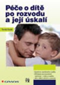 Novák Tomáš: Péče o dítě po rozvodu a její úskalí