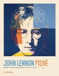 Du Noyer Paul: John Lennon PÍSNĚ - Příběhy všech písní včetně úplných textů 1970-80