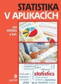 Hendl Jan: Statistika v aplikacích