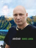 Landa Daniel: Daniel Landa - Obvšeník