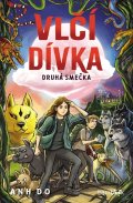 Do Anh: Vlčí dívka 4 - Druhá smečka