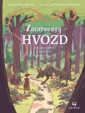 Smolíková Klára: Začarovaný Hvozd