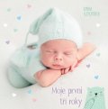neuveden: Moje první tři roky - Kniha vzpomínek